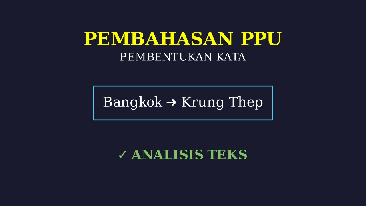Nama Resmi Kota Bangkok