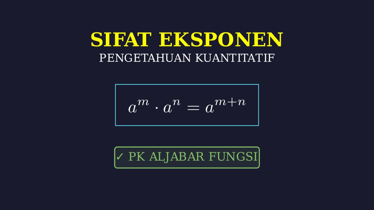 Sifat-Sifat Eksponen