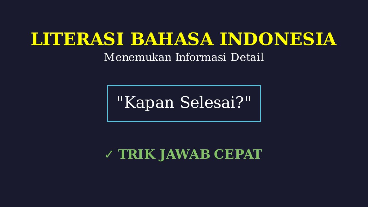 Estimasi Waktu Penyelesaian