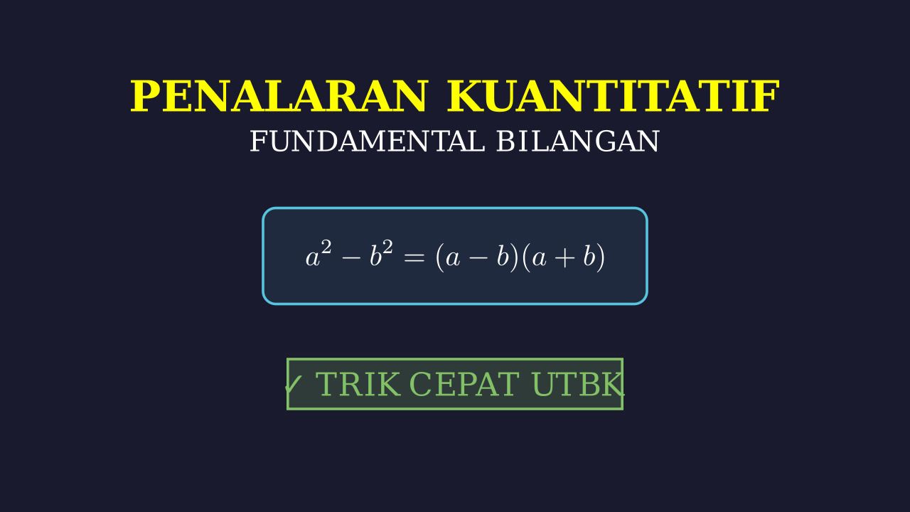 Strategi Fundamental Matematika UTBK