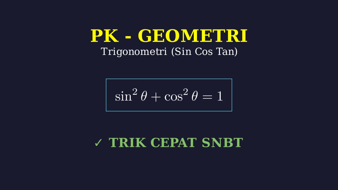 Trigonometri Dasar: Sin Cos Tan