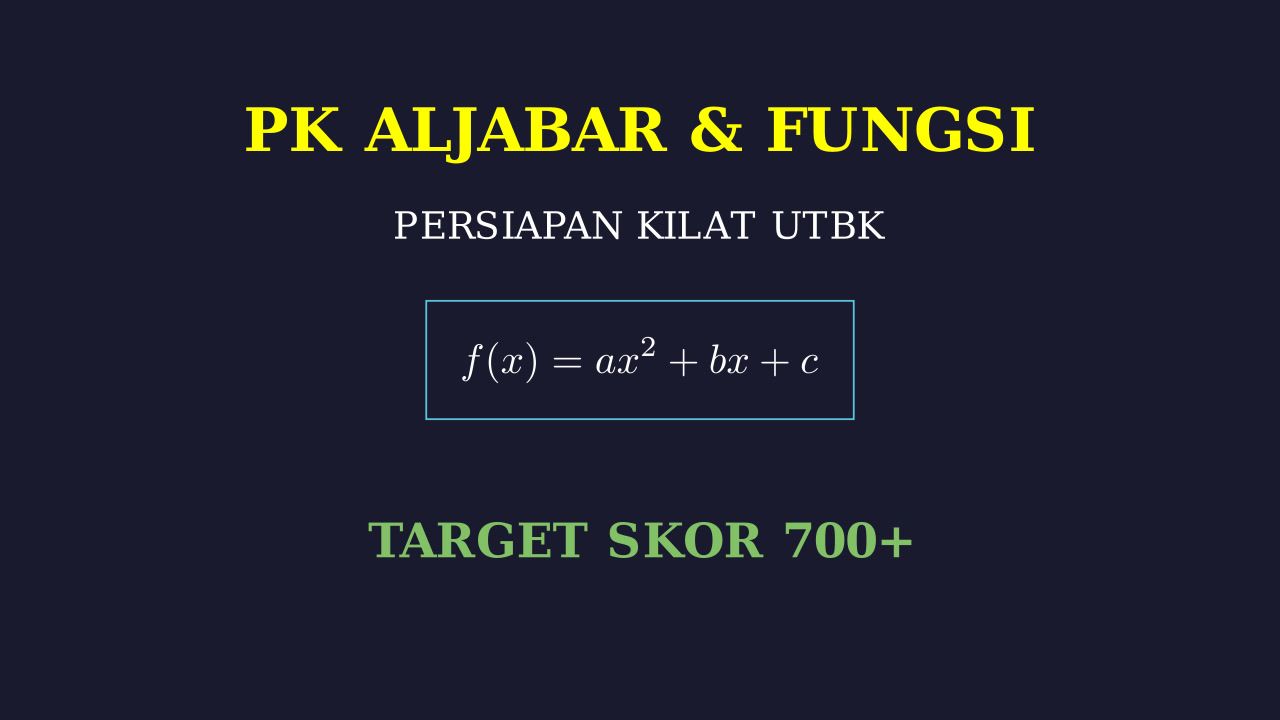Persiapan Kilat PK & PM UTBK Dari Nol