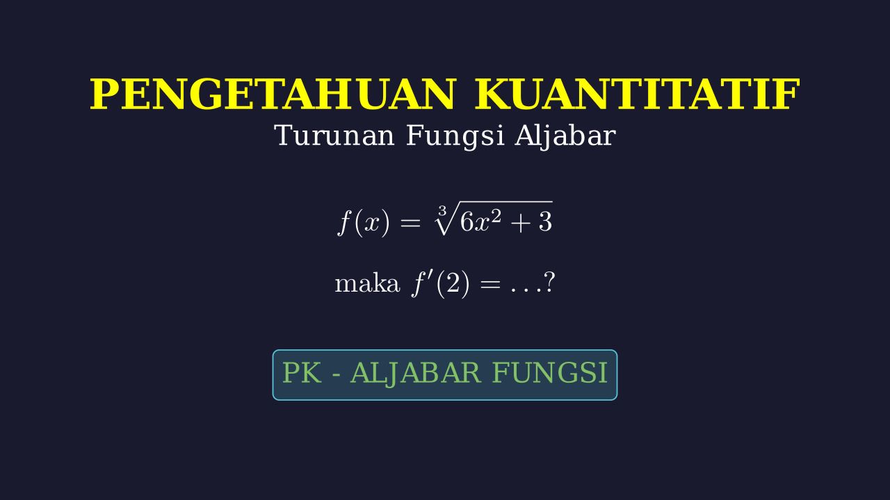Turunan Fungsi Akar Pangkat Tiga