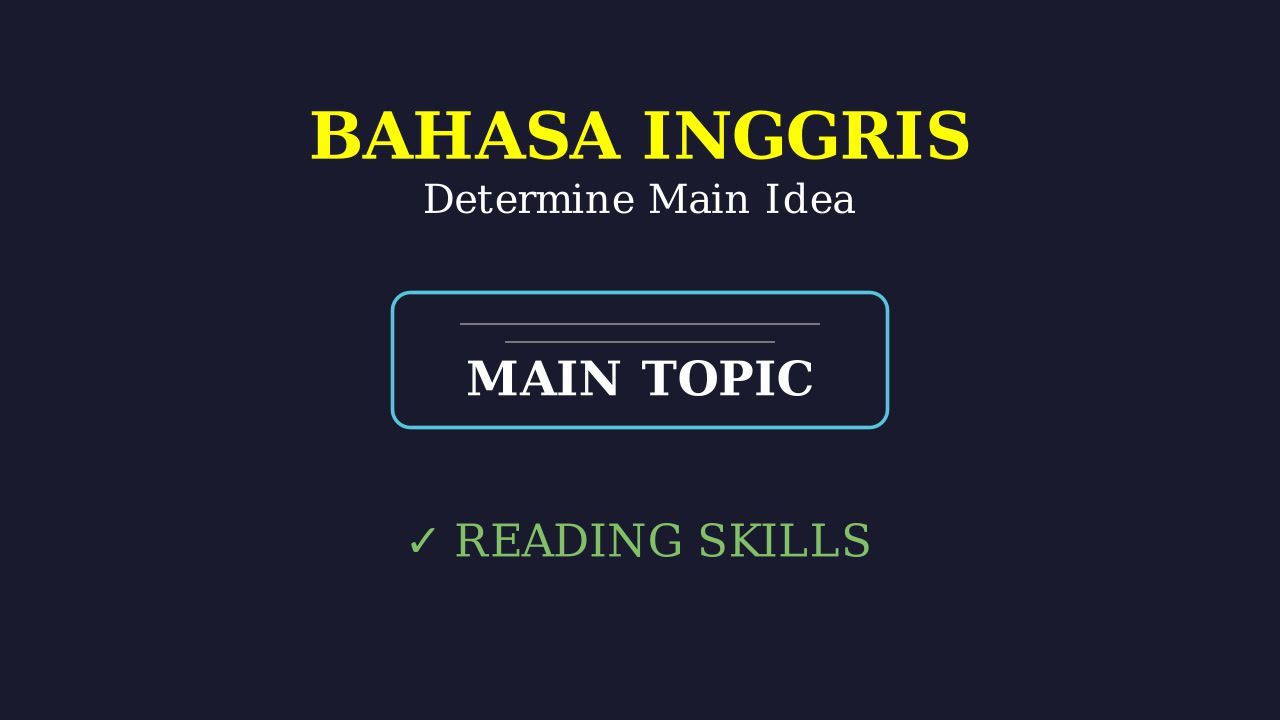 Finding the Main Idea
