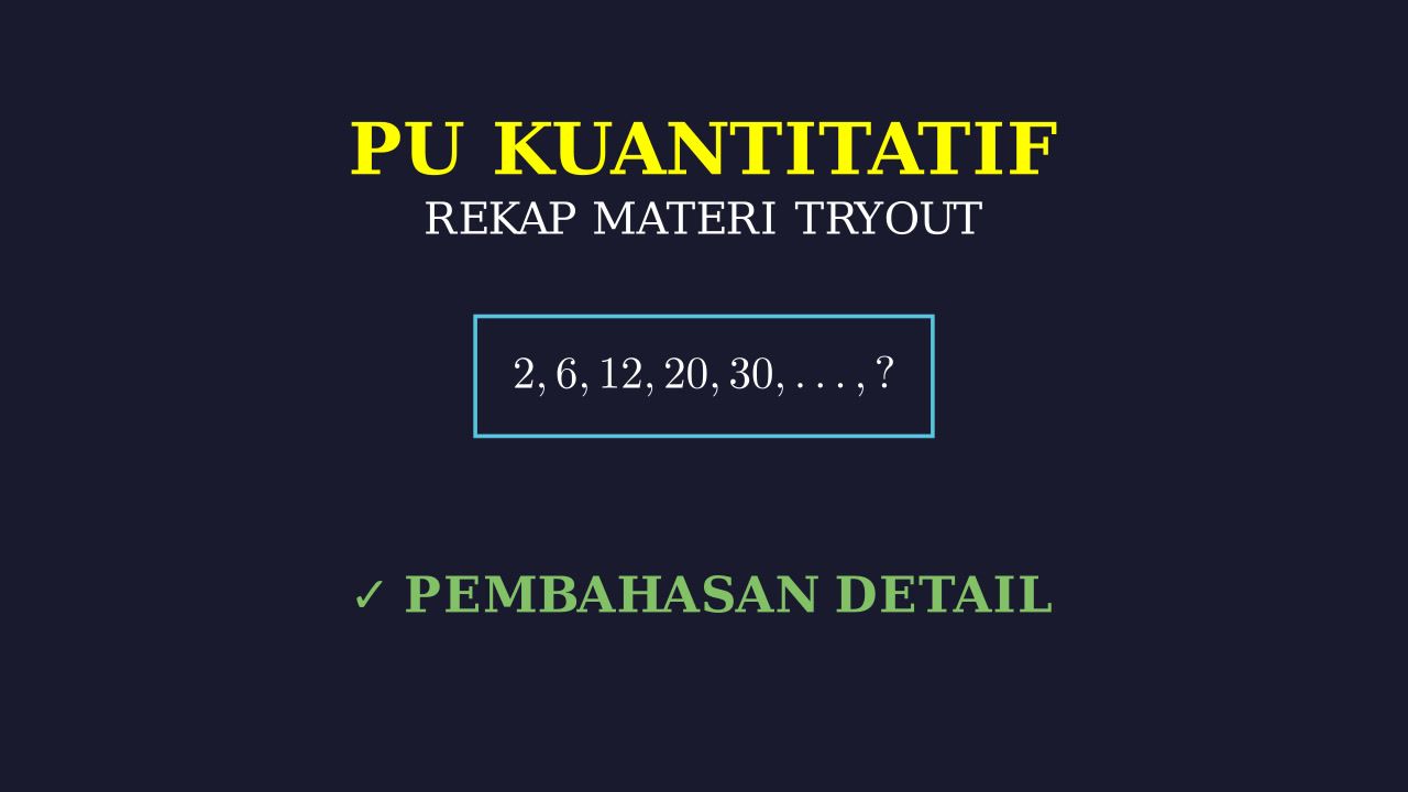 Bedah Tuntas Materi Kelemahan Tryout