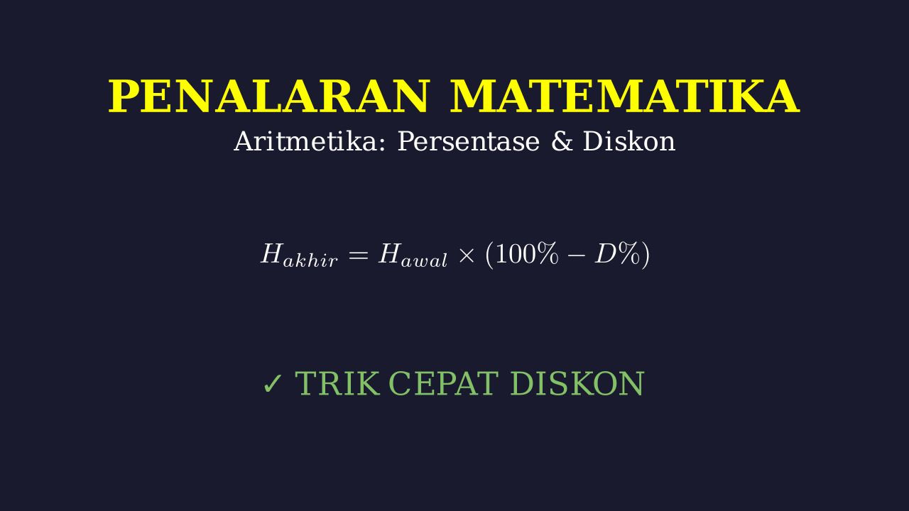 Penalaran Matematika: Aritmetika & Persentase