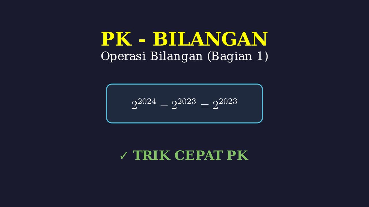 Operasi Bilangan: Bagian 1