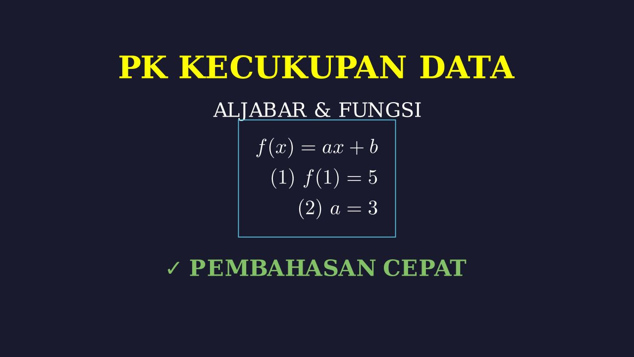 Pembahasan Soal Kecukupan Data