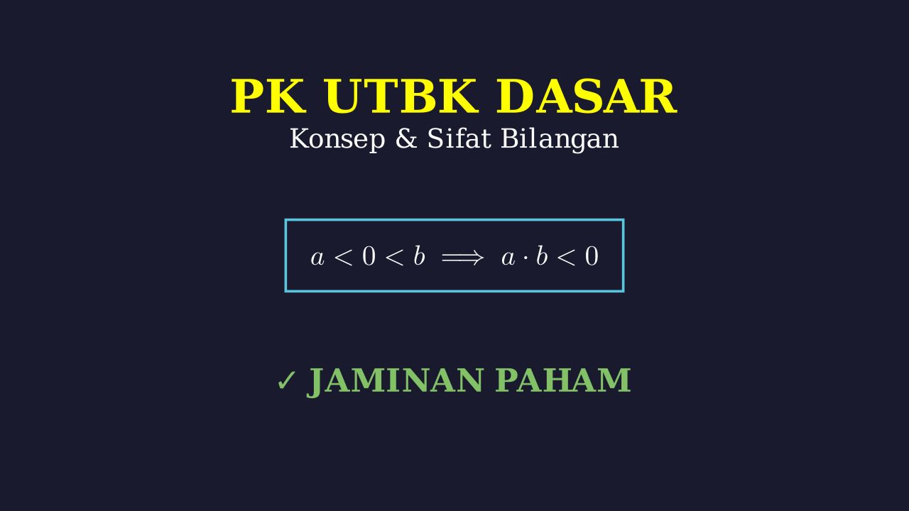 Dasar-Dasar Penalaran Kuantitatif UTBK