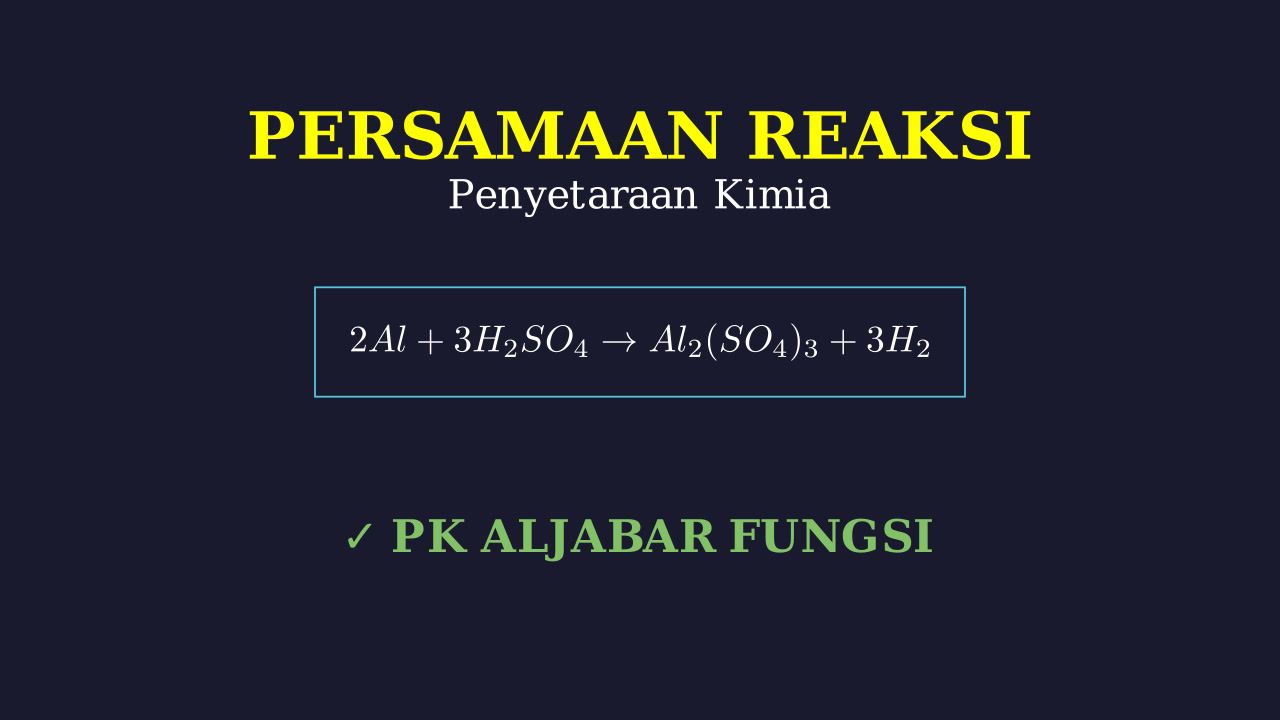 Menyetarakan Persamaan Reaksi Kimia