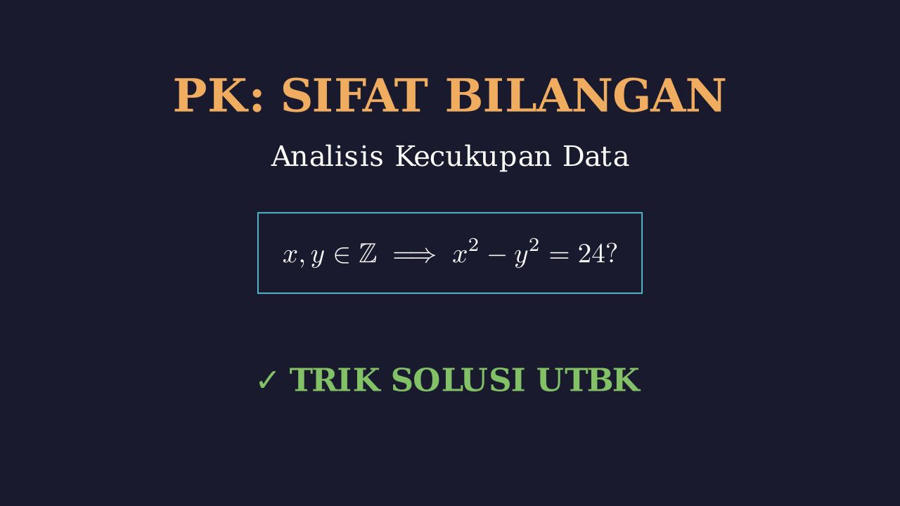 Analisis Kecukupan Data: Sifat Bilangan