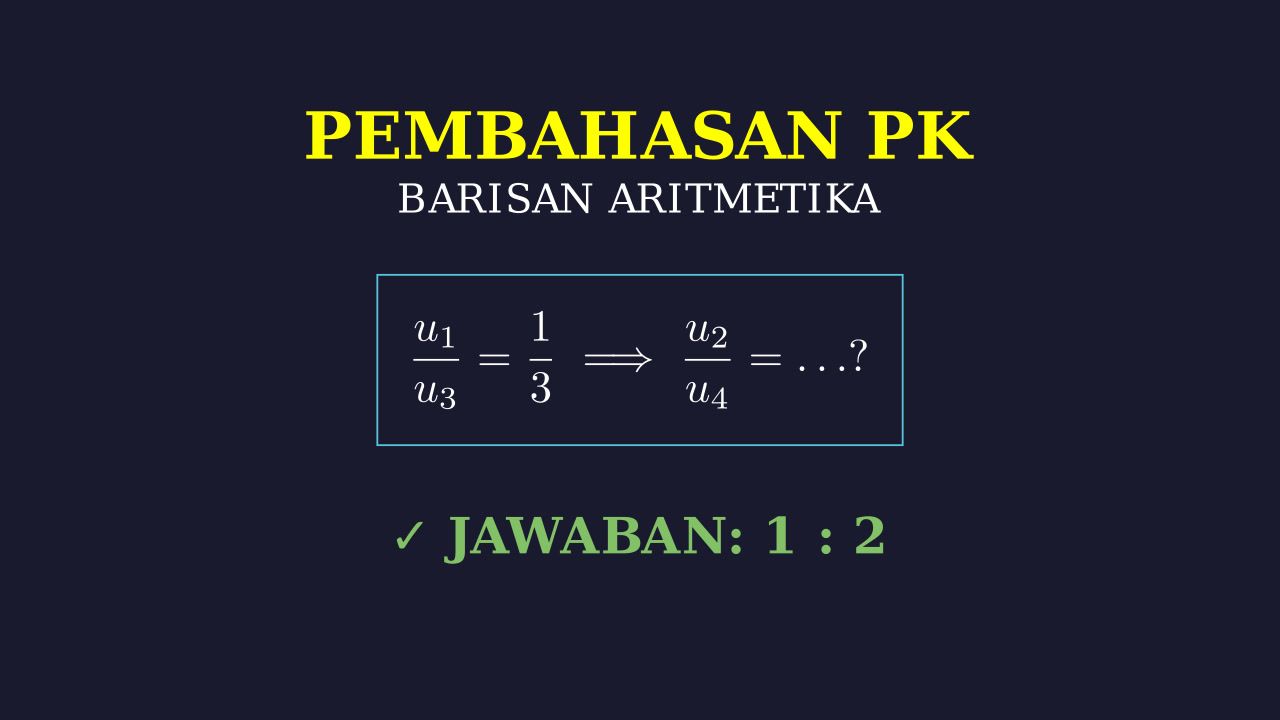 Perbandingan Suku Barisan Aritmetika