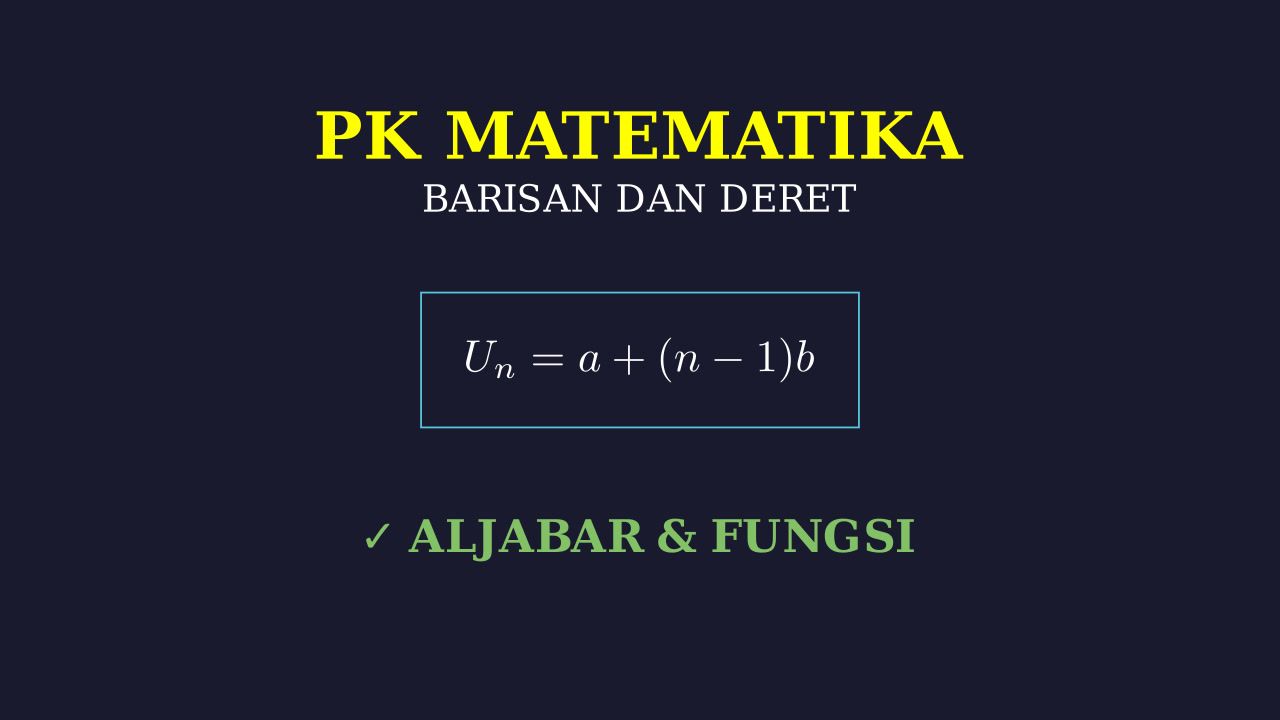 Barisan dan Deret Aritmatika