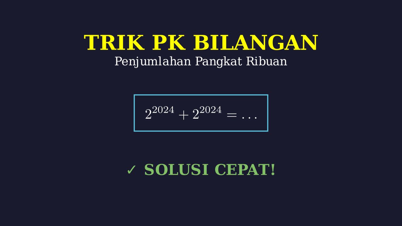 Penjumlahan Bilangan Berpangkat Ribuan