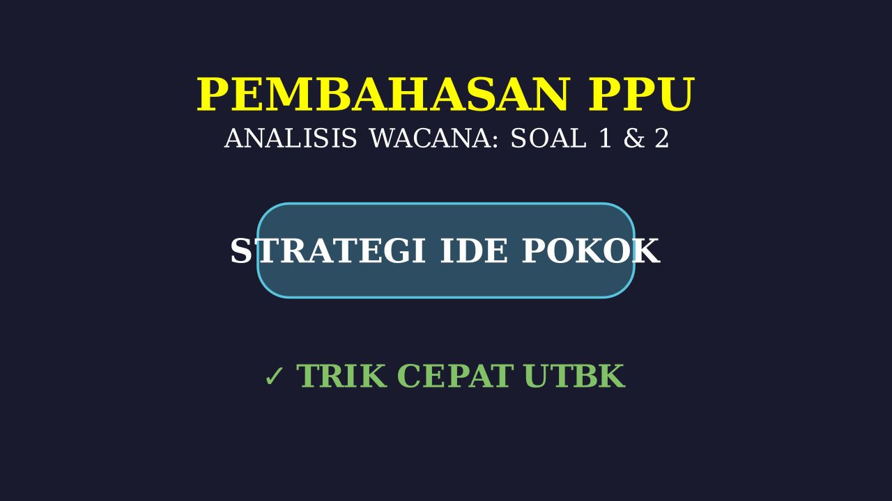 Pembahasan Soal Nomor 1 Dan 2