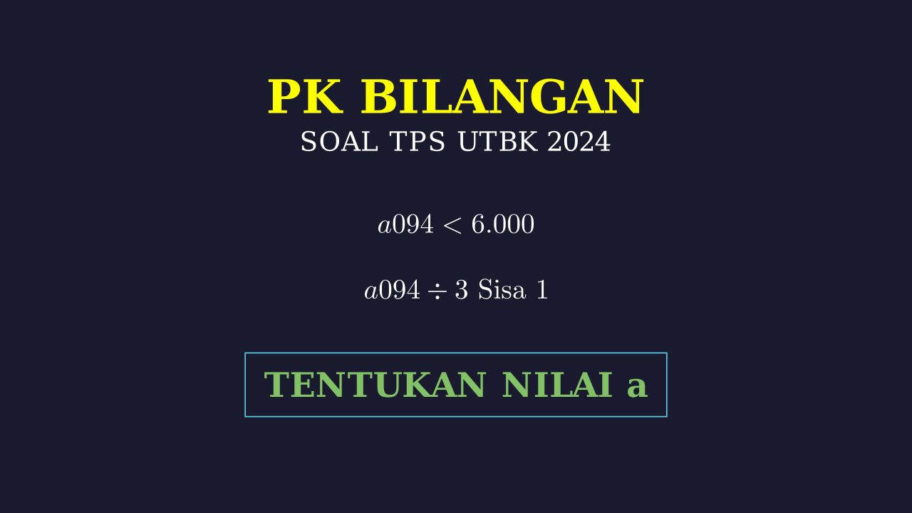 Menentukan Digit Bilangan: Soal TPS