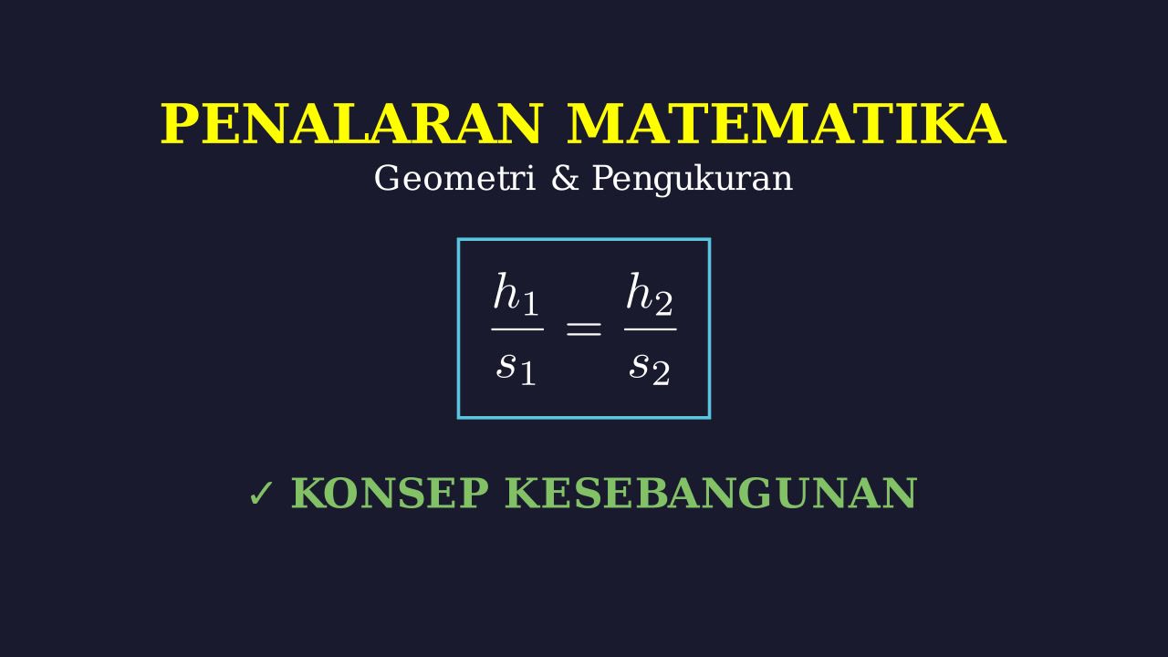 Kesebangunan: Menghitung Panjang Bayangan