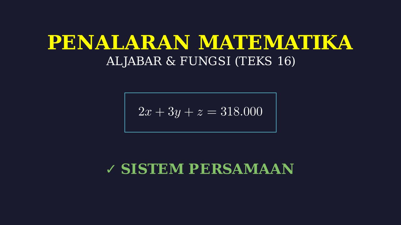 Soal Cerita SPLTV: Harga Cat