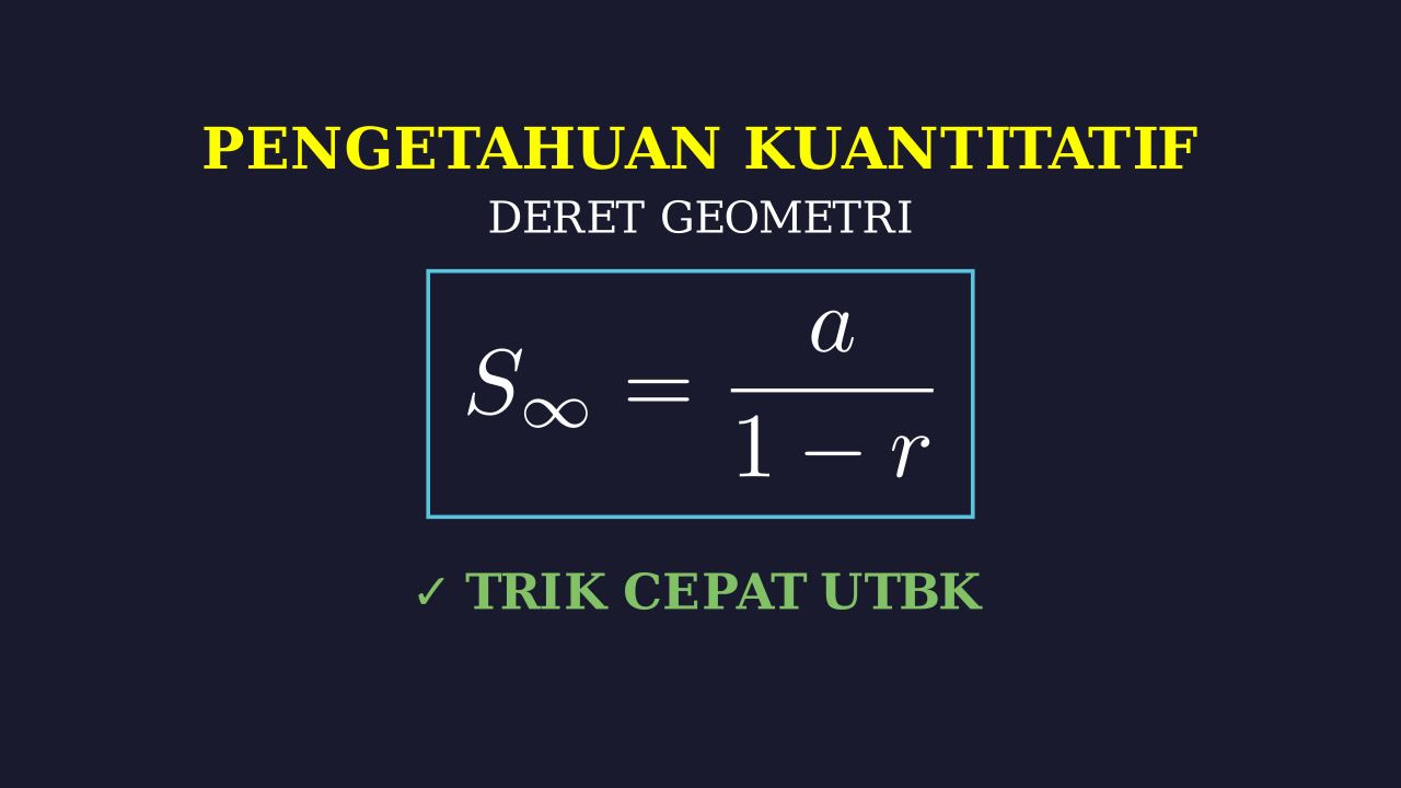 Deret Geometri: Konsep & Rumus
