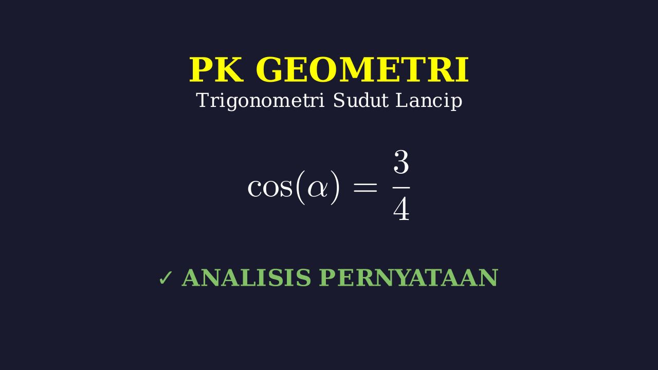 Trigonometri: Menentukan Nilai Perbandingan Sudut Lancip