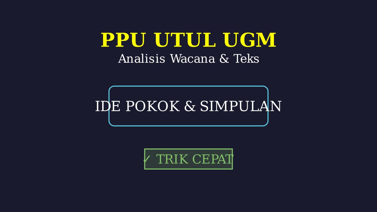 Persiapan UTUL UGM Terlengkap
