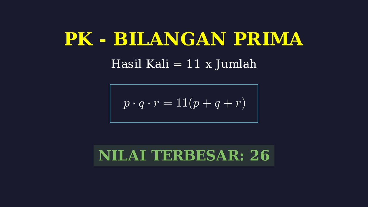 Mencari Jumlah Terbesar Tiga Bilangan Prima