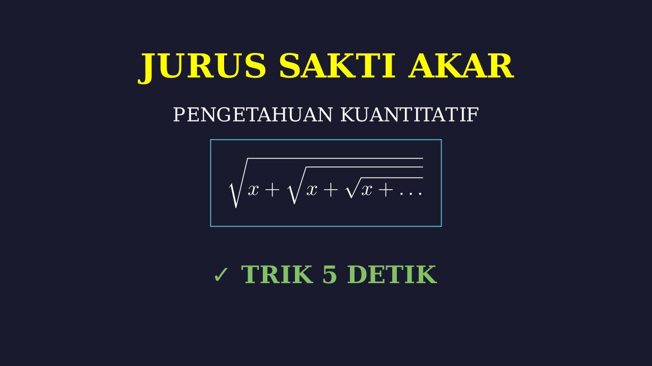 Jurus Sakti Akar: PK UTBK