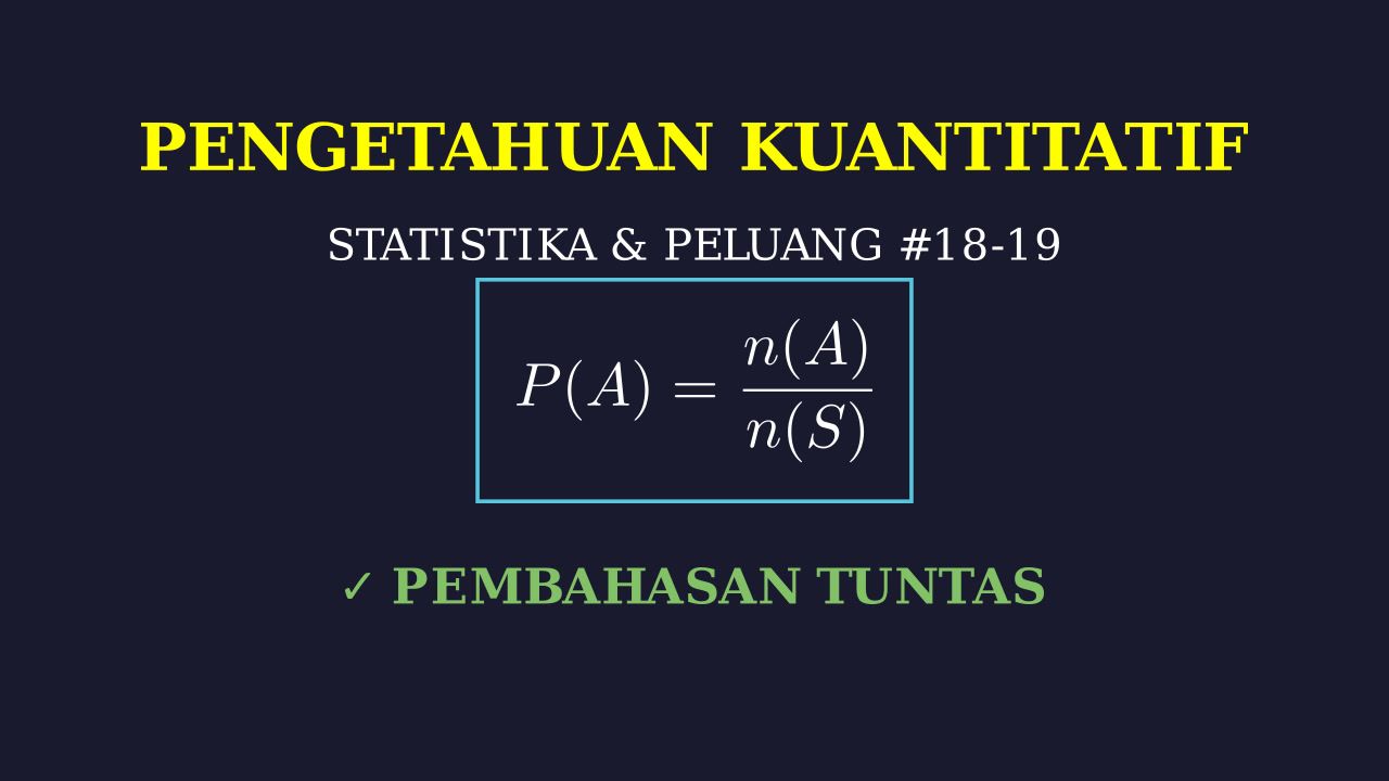 Pembahasan Soal 18 & 19 Dari Dasar