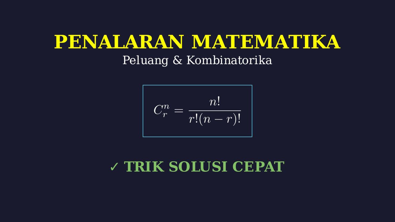 Kombinatorial & Peluang: Masalah Rapat