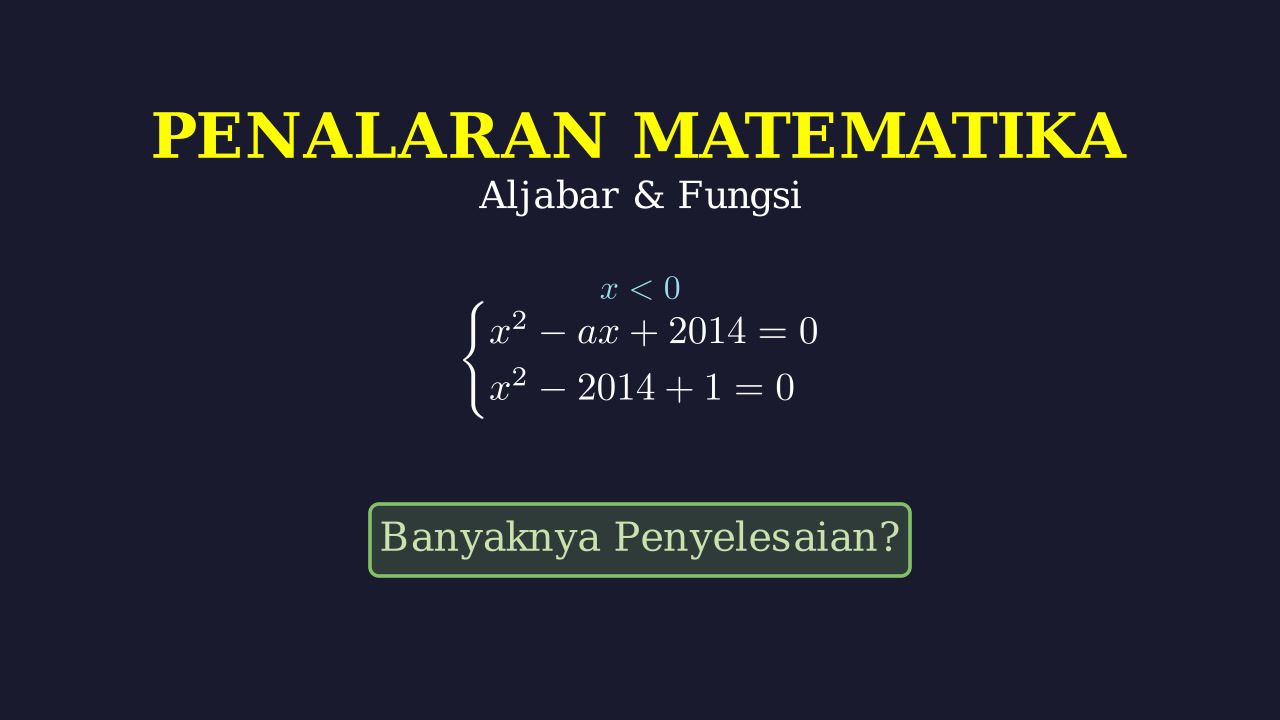 Banyaknya Penyelesaian Sistem Persamaan Kuadrat