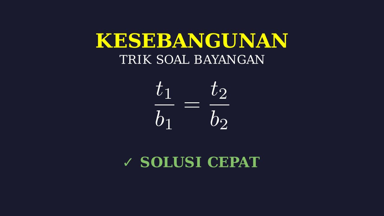 Kesebangunan Segitiga: Pembentukan Bayangan