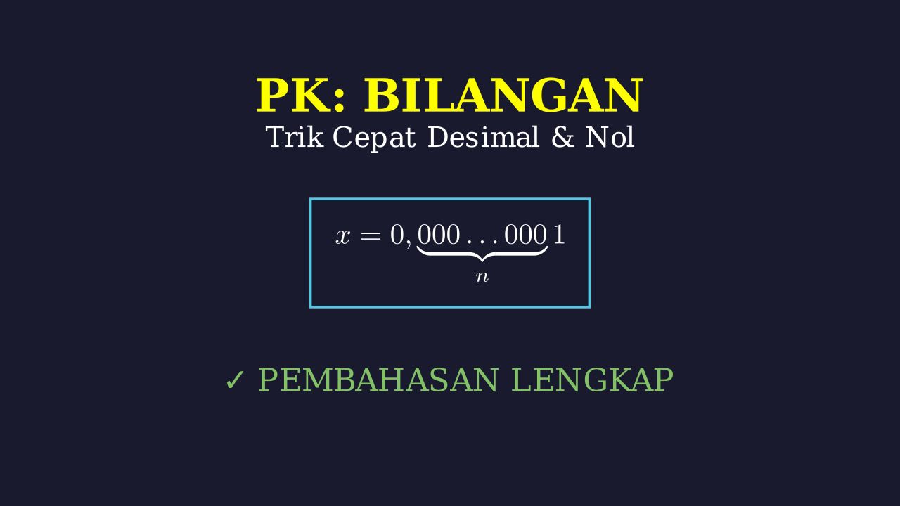 Aljabar: Operasi Bilangan Desimal