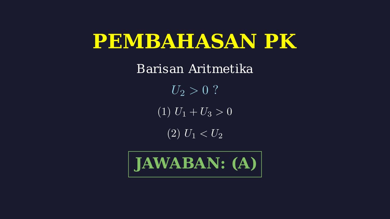 Barisan Aritmetika: Soal Kecukupan Data