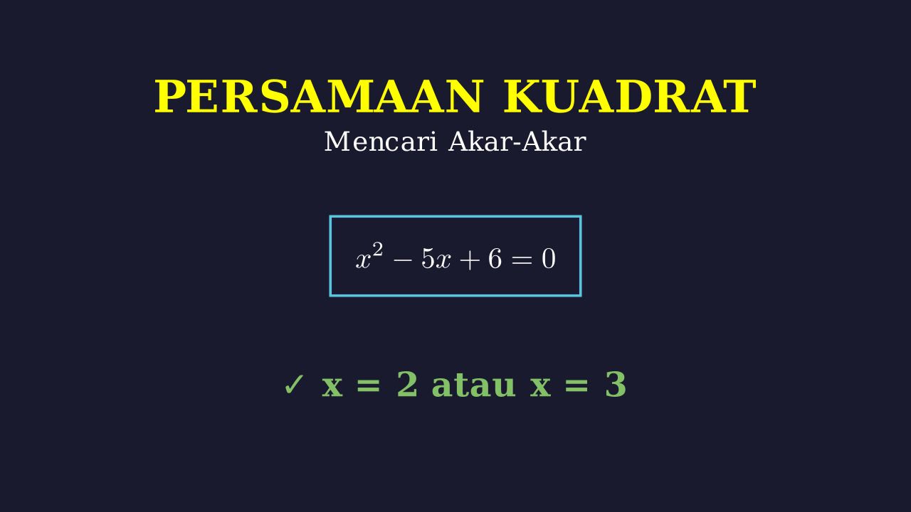 Contoh Soal Persamaan Kuadrat