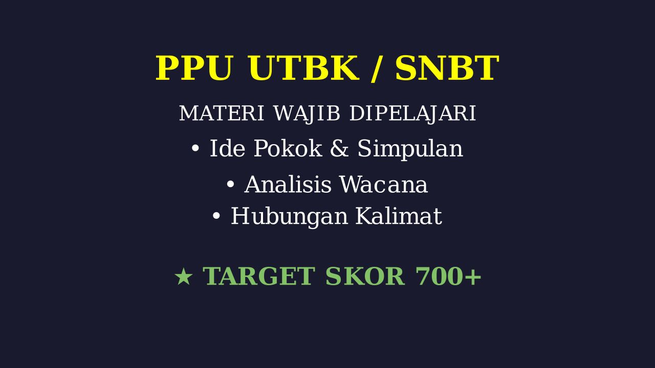 Materi Wajib PPU UTBK SNBT