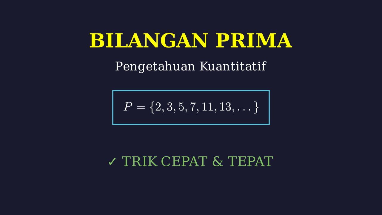 Mengenal Bilangan Prima
