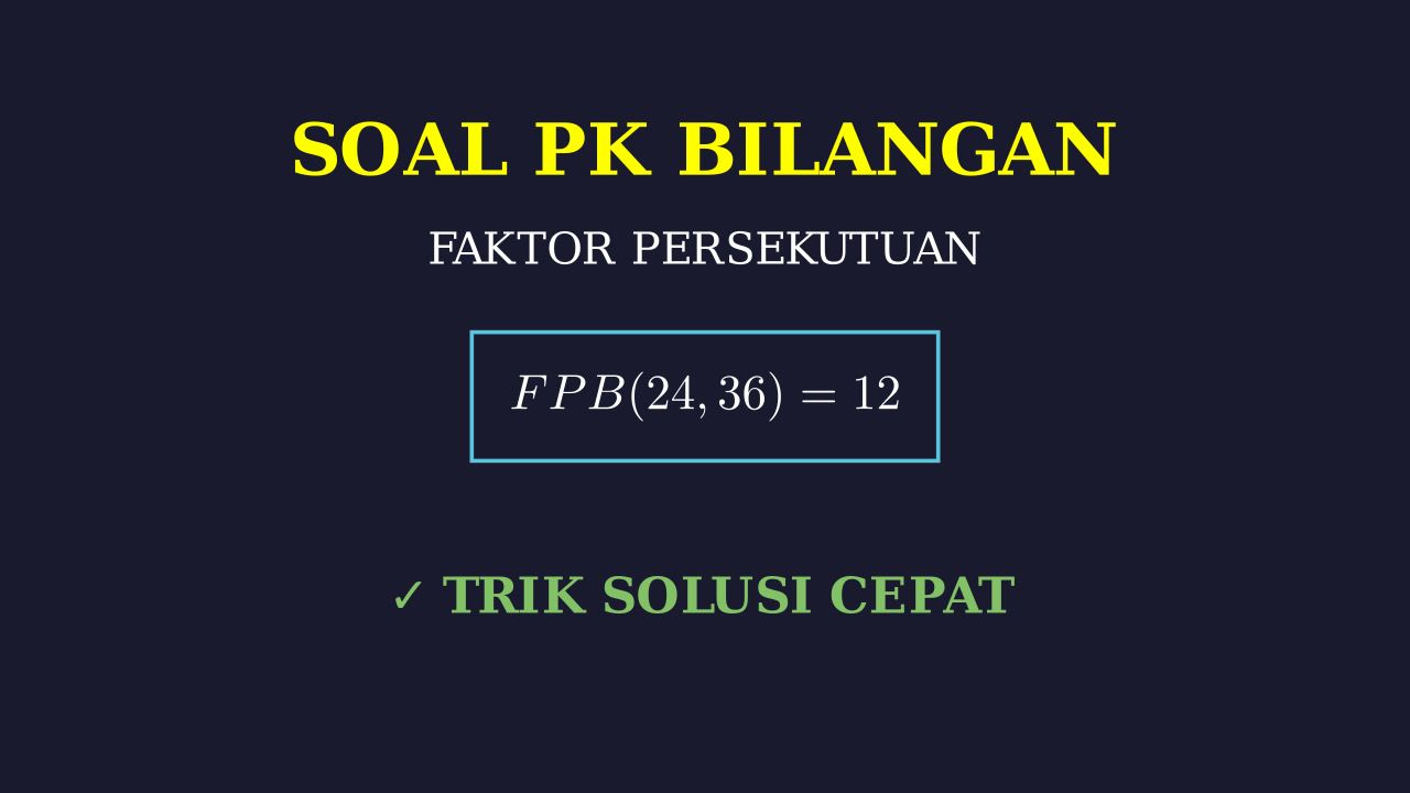 Menentukan Faktor Persekutuan