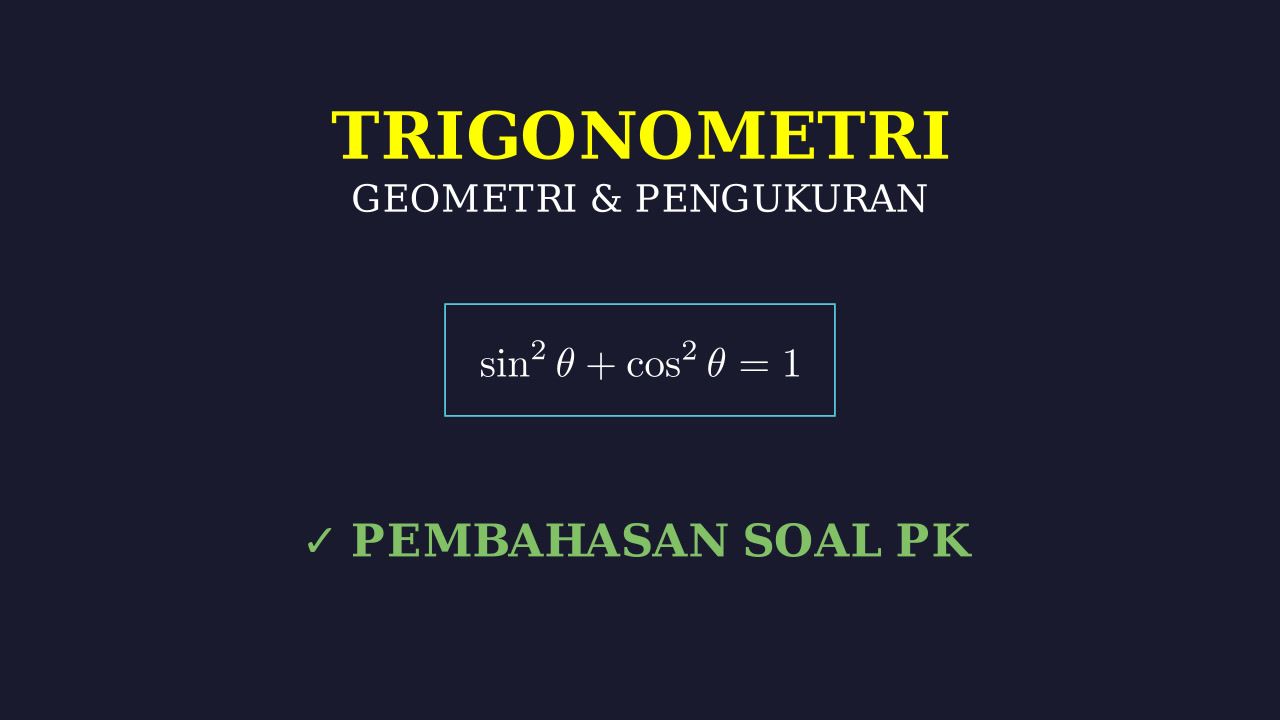Trigonometri: Konsep Dasar
