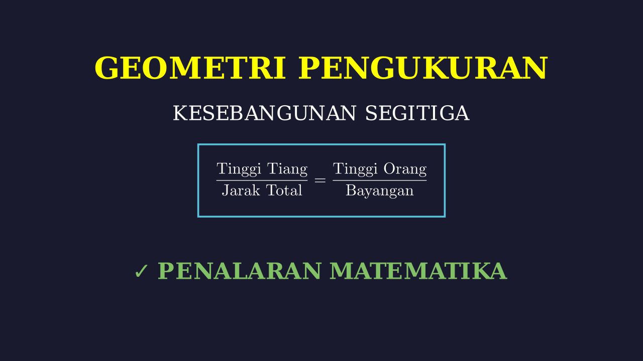 Kesebangunan: Menghitung Tinggi Tiang Lampu