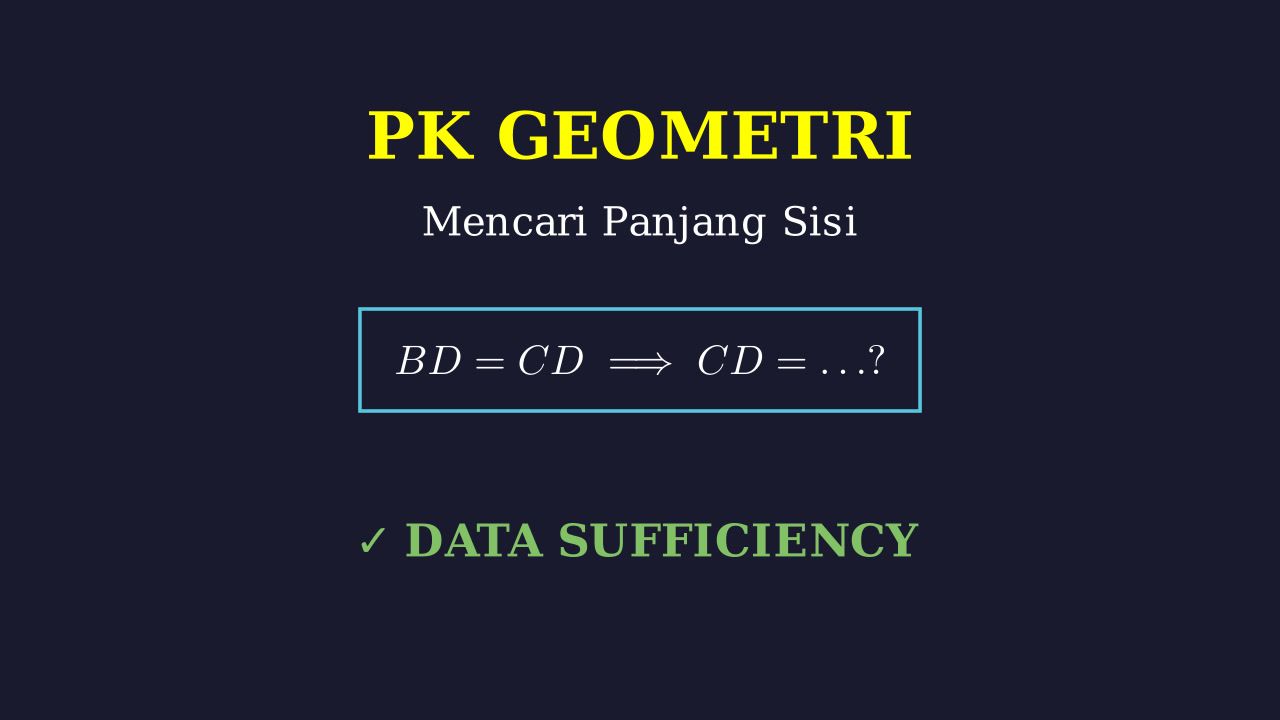 Kecukupan Data: Menghitung Panjang Sisi