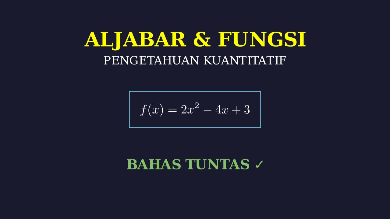 Menyelesaikan Persamaan Aljabar