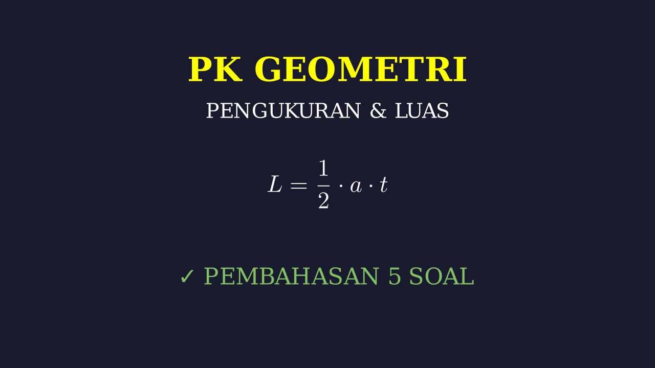 Pembahasan Lengkap 5 Soal Matematika