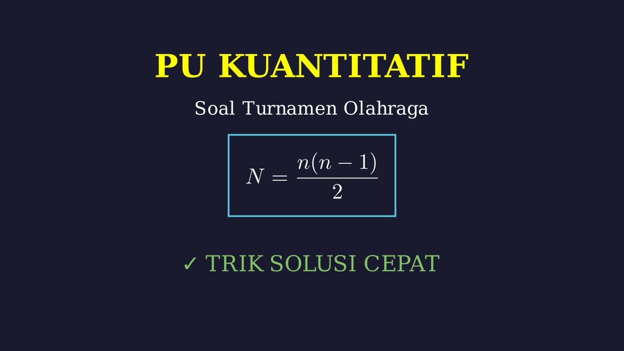 Soal Cerita: Turnamen Olahraga