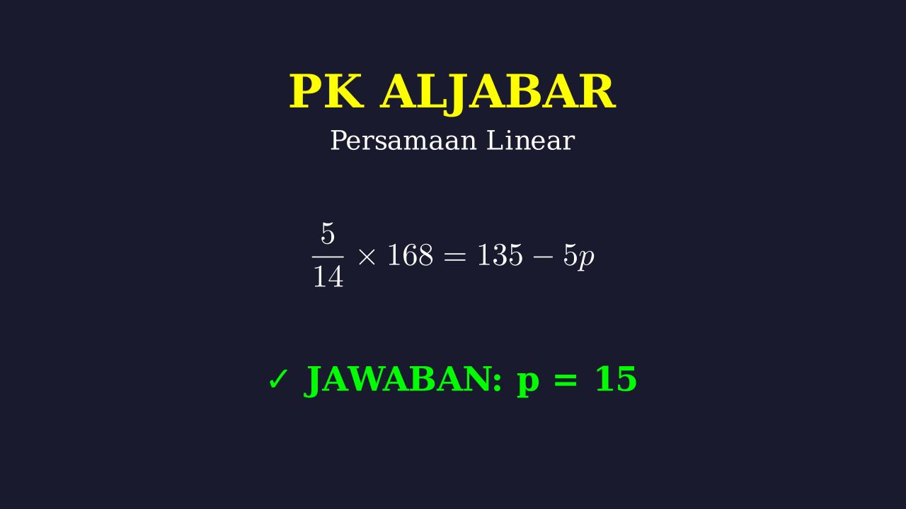 Menyelesaikan Persamaan Linear Satu Variabel