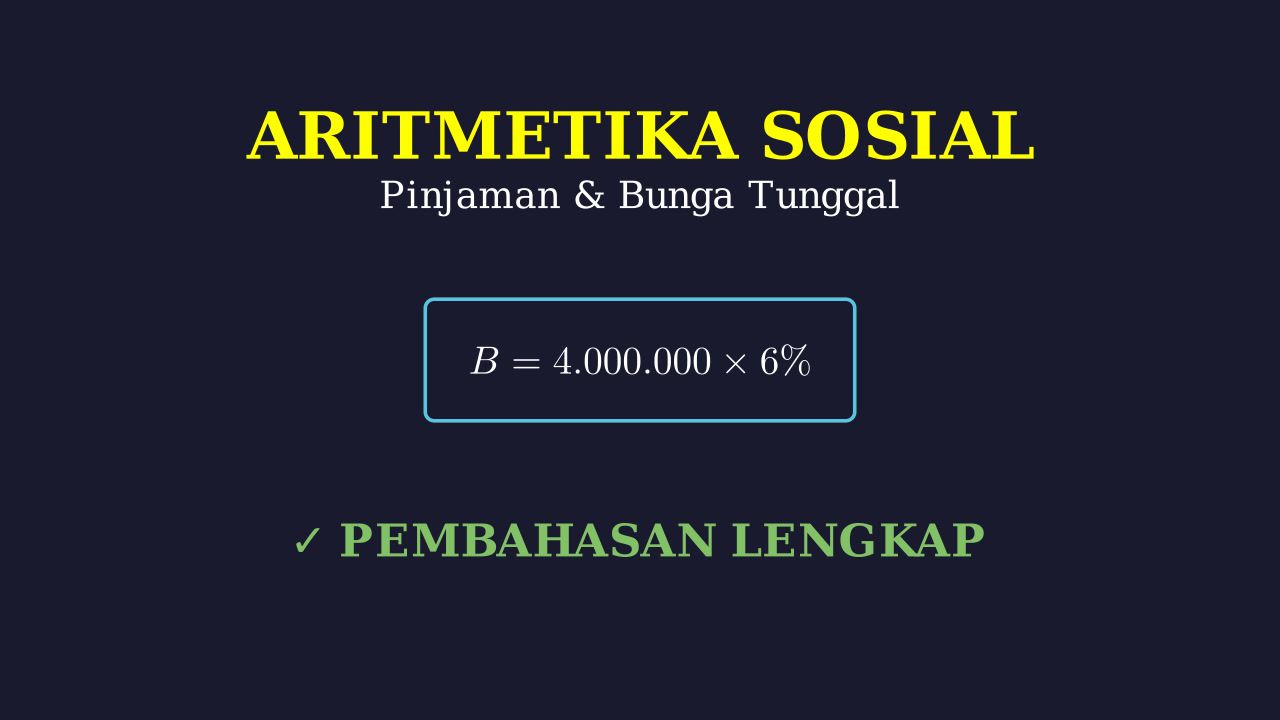 Menghitung Bunga Tunggal Pinjaman