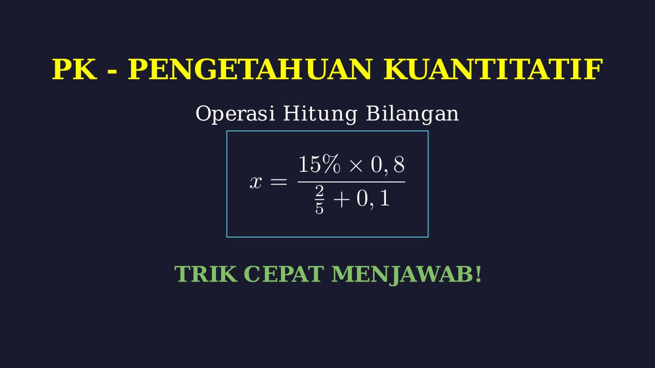 Pembahasan Soal: Operasi Hitung Campuran