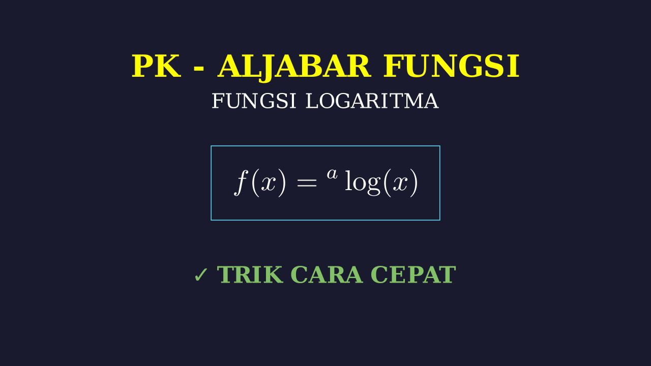 Memahami Fungsi Logaritma