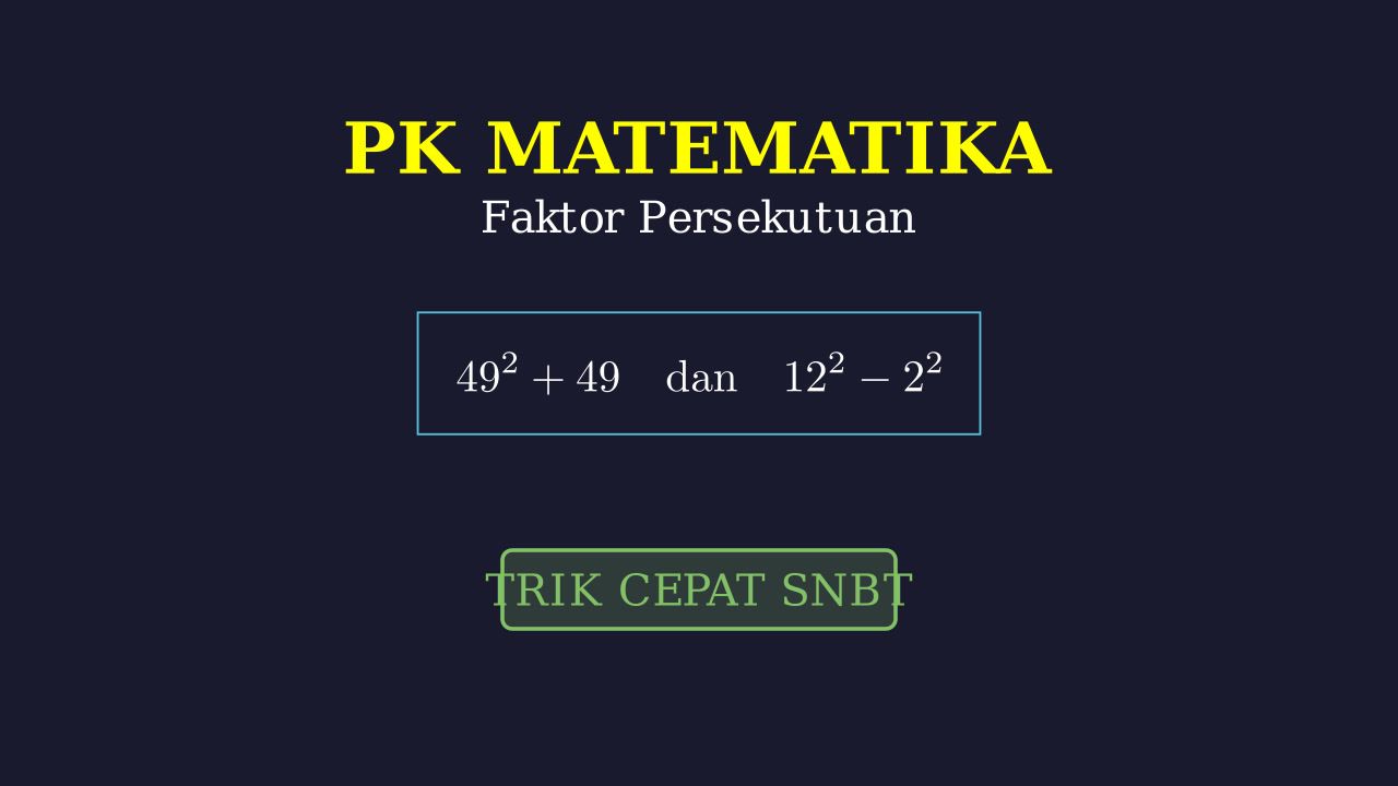 Menentukan Faktor Persekutuan