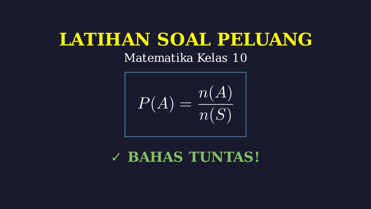 Latihan Soal Peluang Kelas 10