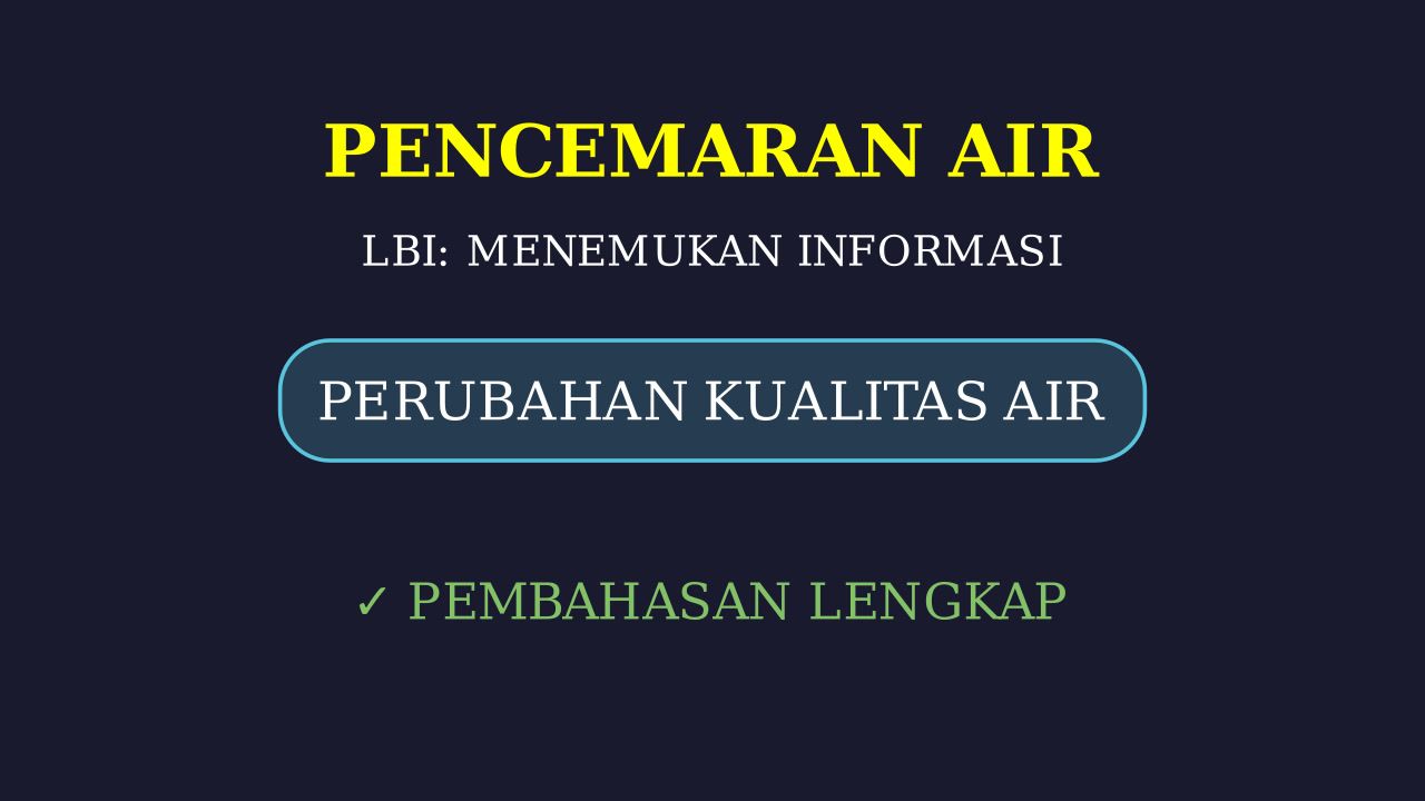Mengenal Pencemaran Air